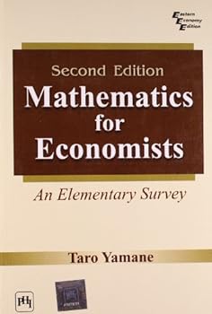 Paperback Mathematics for economists : an elementary survey. Book