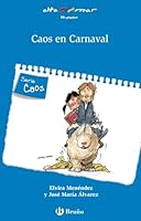 Caos en Carnaval (Altamar/ At See) 8421698605 Book Cover