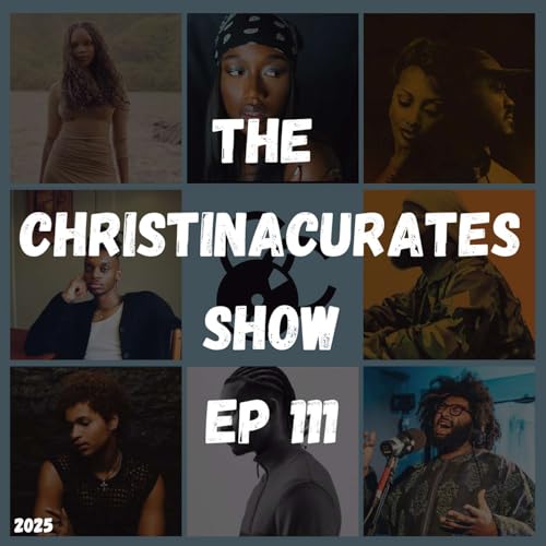 111. The ChristinaCurates Show