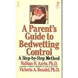 A Parent's Guide to Bedwetting Control: A Step-by-Step Method
