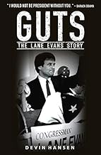 Guts: The Lane Evans Story