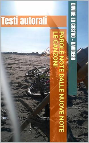 Parole note dalle nuove note - Le canzoni