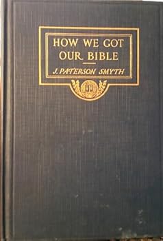 How We Got Our Bible