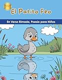  El Patito Feo: En Verso Poesía para Niños (Colección Clásicos)