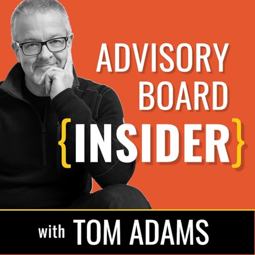 Advisory Board {INSIDER} with Tom Adams cover art