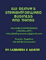 Sui Reinya's Straightforward Business and Things 1517685141 Book Cover