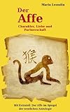  Chinesisches Horoskop. Der Affe: Charakter, Liebe und Partnerschaft