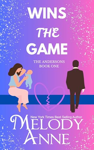 Wins the Game — Lucas (The Andersons, Book 1)