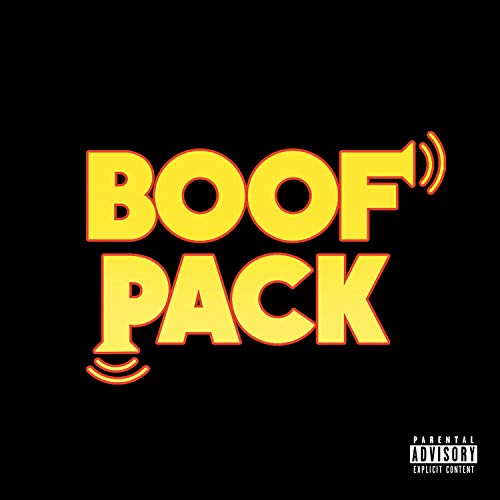 Boof Pack (feat. Zaire, Ebag, Tslaaat & Trill) [Explicit]