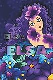  PERSONALISIERTES NOTIZBUCH FÜR ELSA: Schönes Geschenk für Elsa (Liniertes Notizbuch für Mädchen und Frauen)