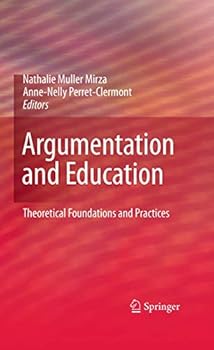 Paperback Argumentation and Education: Theoretical Foundations and Practices Book