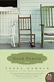 Good Family: A Novel