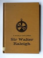 Sir Walter Raleigh 0811664554 Book Cover
