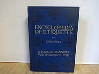 Encyclopedia of Etiquette: A Book of Manners For Everyday Use B000LBLYIU Book Cover