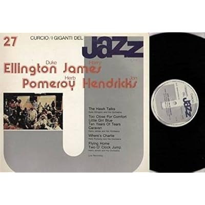 I Giganti Del Jazz - Ellington, James, Pomeroy, Hendricks