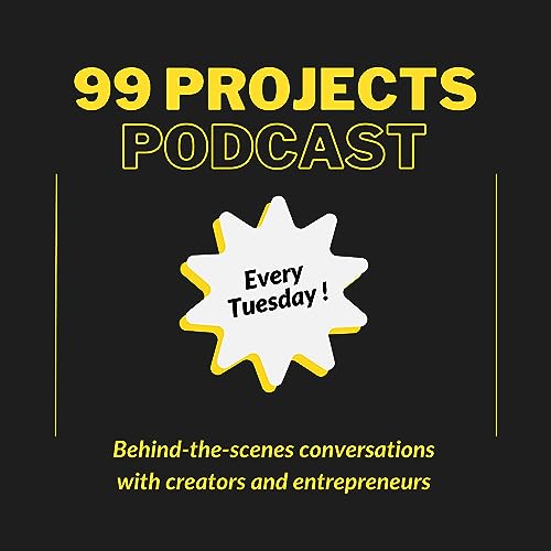 99 Projects Podcast Por 99 Projects Podcast arte de portada