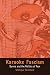 Karaoke Fascism: Burma and the Politics of Fear (The Ethnography of Political Violence)