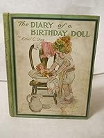 The diary of a birthday doll, B000858SRE Book Cover