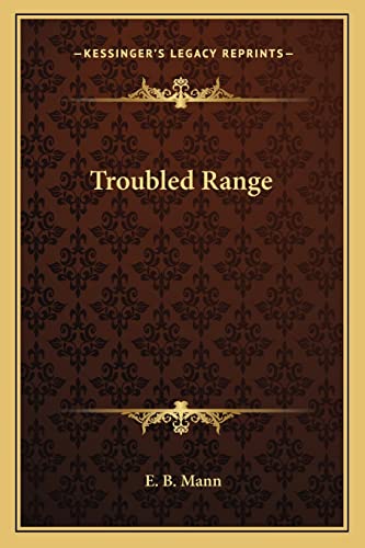 Troubled Range