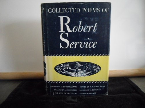Collected Poems of Robert Service 0396013562 Book Cover