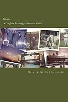 Tailspin - A Daughter Surviving A Survivalist Father 1505416663 Book Cover