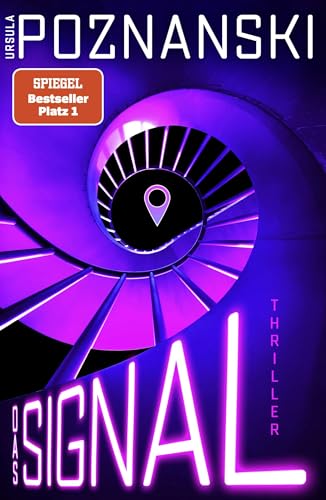 Das Signal: Thriller | Der...