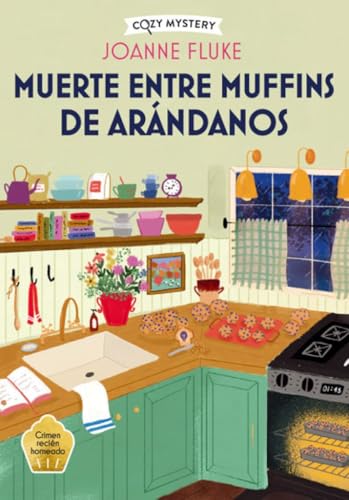 3.- Muerte entre Muffins y Arándanos