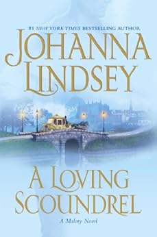 A Loving Scoundrel / Johanna Lindsey