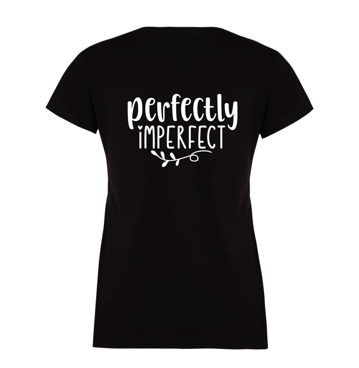 60 Second Makeover Limited Perfectly Imperfect Ladies Black Inspirational Motivational Affirmation Tshirt