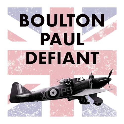 MMP 86. Boulton Paul Defiant and a 5 year anniversary!