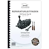  VW Passat 5 Typ 3B 1996-2005 5/6 Gang Schaltgetriebe 01E 0A1 Reparaturanleitung