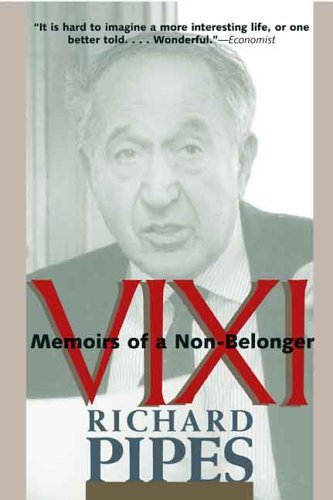 Télécharger Vixi: Memoirs of a Non-Belonger by Richard Pipes (2006-01-12) livre En ligne