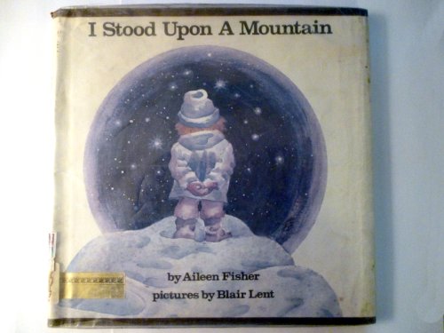 I Stood upon a Mountain 0690039778 Book Cover
