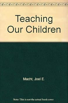 Paperback Teaching Our Children Book