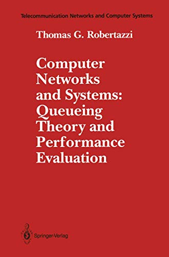 Computer Networks and Systems: Queueing Theory and Performance Evaluation (Telecommunication Networks and Computer Systems) view 2