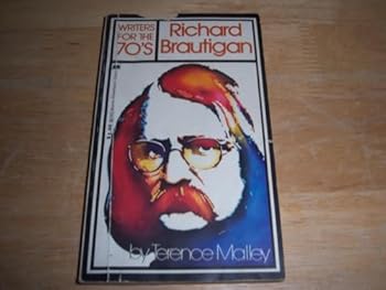 Writers for the 70's: Richard Brautigan