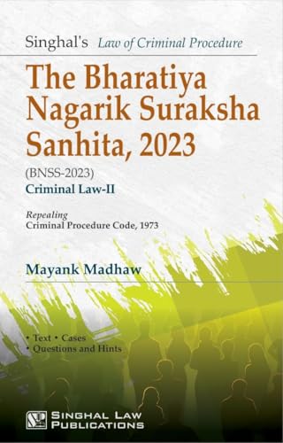Singhal's The Bharatiya Nagarik Surakasha Sanhita, 2023 | BNSS-20...
