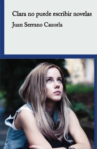Clara no puede escribir novelas