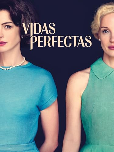 Vidas Perfectas