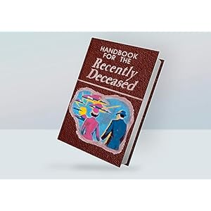 Handbook for the recently deceased the afterlife halloween gifts paperbackaugust 18 2024  urban country home decor