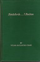 Ratchfords... I Reckon B002G06OJI Book Cover
