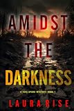 Cover zum Buch Amidst the Darkness