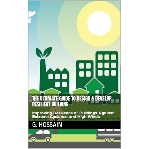 The Ultimate Guide to Design &amp;amp; Develop Resilient Building by G. Hossain episode artwork