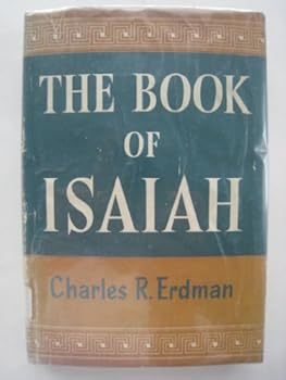 The book of Isaiah,: An exposition