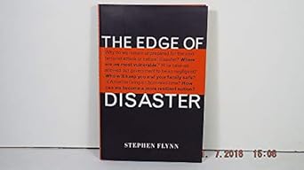 The Edge of Disaster: Rebuilding a Resilient Nation