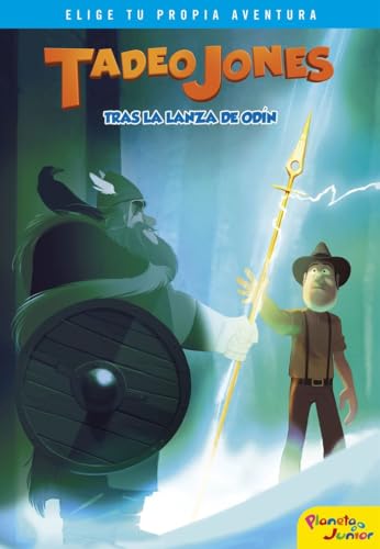 Tadeo Jones tras la lanza de Odín: 2