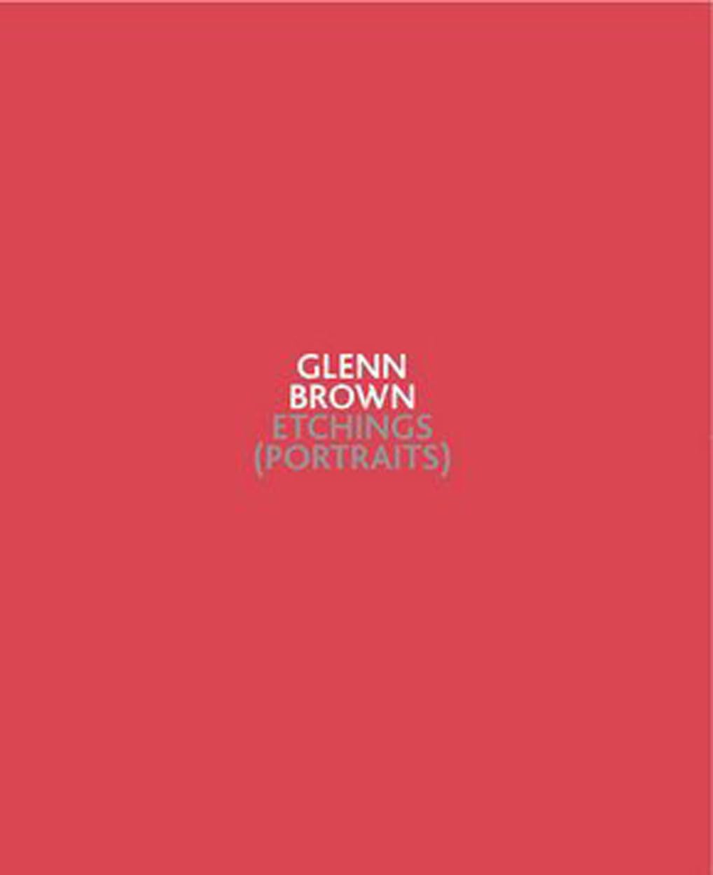 Glenn Brown Etchings Portraits livre de gravures artistiques et recueil de dessins