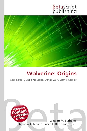  Wolverine: Origins: Comic Book, Ongoing Series, Daniel Way, Marvel Comics