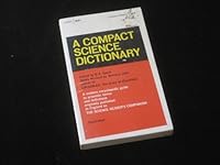 A compact science dictionary B000QLMLSC Book Cover