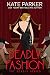 Deadly Fashion (The Deadly Series Book 3)
